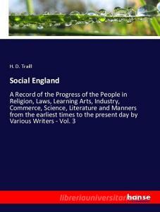 Social England di H. D. Traill edito da hansebooks