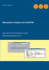 Messdaten-analyse Mit Labview di Professor of Sociology and Director Walter Muller edito da Books On Demand