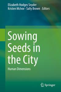 Sowing Seeds in the City edito da Springer-Verlag GmbH