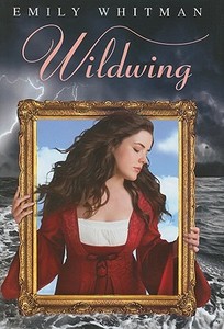 Wildwing di Emily Whitman edito da GREENWILLOW
