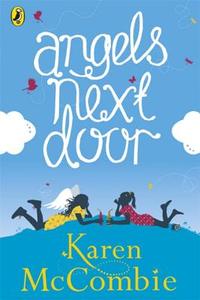 Angels Next Door di Karen McCombie edito da Penguin Books Ltd