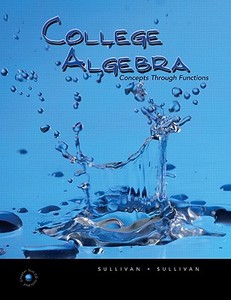 College Algebra: Concepts Through Functions Value Package (Includes Mymathlab/Mystatlab Student Access Kit) di Michael Sullivan edito da Addison Wesley Longman