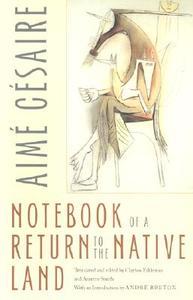 Notebook of a Return to the Native Land di Aime Cesaire edito da WESLEYAN UNIV PR