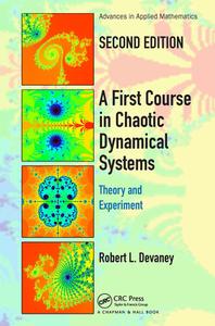 A First Course In Chaotic Dynamical Systems di Robert L. Devaney edito da Taylor & Francis Ltd