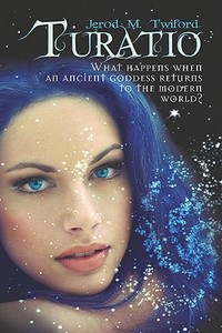 What Happens When An Ancient Goddess Returns To The Modern World? di Jerod Twiford, M. edito da Publishamerica