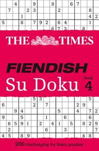 The Times Fiendish Su Doku Book 4 di Puzzler Media edito da HarperCollins Publishers