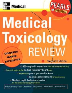Medical Toxicology Review: Pearls of Wisdom, Second Edition di Michael Greenberg, Robert G. Hendrickson, Anthony Morocco edito da MCGRAW HILL MEDICAL