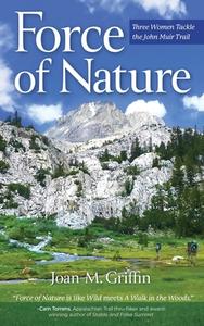 Force of Nature di Joan M. Griffin edito da Black Rose Writing