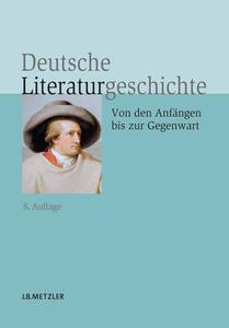 Deutsche Literaturgeschichte di Wolfgang Beutin edito da Metzler Verlag, J.B.