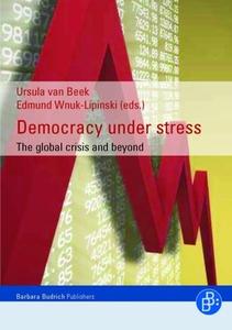 Democracy Under Stress di Ursula J. van Beek, WnukLipinski Edmund edito da Verlag Barbara Budrich