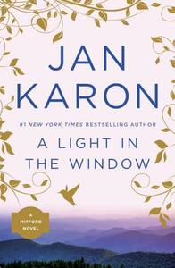 A Light in the Window di Jan Karon edito da PENGUIN GROUP