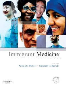 Immigrant Medicine edito da Elsevier - Health Sciences Division