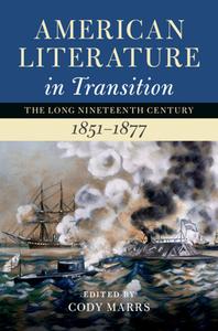 American Literature In Transition, 1851-1877 edito da Cambridge University Press