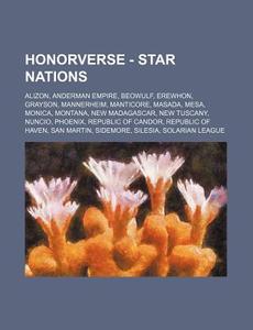 Honorverse - Star Nations: Alizon, Ander di Source Wikia edito da Books LLC, Wiki Series