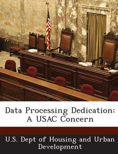 Data Processing Dedication edito da Bibliogov