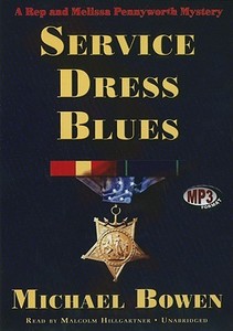 Service Dress Blues di Michael Bowen edito da Blackstone Audiobooks