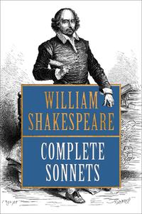 Complete Sonnets di William Shakespeare edito da G&D Media