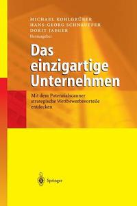 Das einzigartige Unternehmen edito da Springer Berlin Heidelberg
