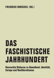 Das Faschistische Jahrhundert edito da Verbrecher Verlag