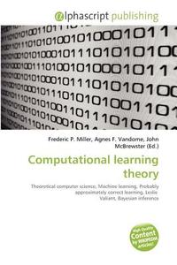 Computational Learning Theory edito da Alphascript Publishing