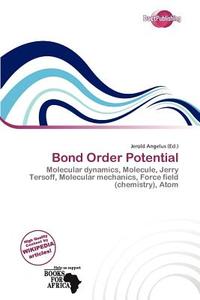 Bond Order Potential edito da Duct Publishing