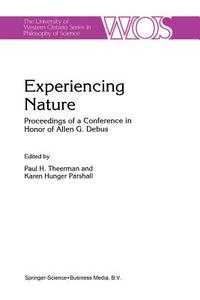 Experiencing Nature edito da Springer Netherlands