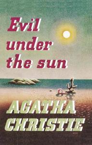Evil Under the Sun di Agatha Christie edito da HarperCollins Publishers