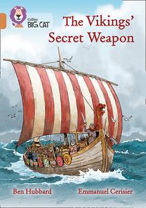 The Vikings' Secret Weapon di Ben Hubbard edito da Harpercollins Publishers