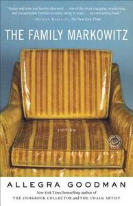The Family Markowitz: Fiction di Allegra Goodman edito da RANDOM HOUSE