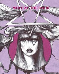 Wolf at the Door: Illustrated Edition di Winter Laake edito da Createspace