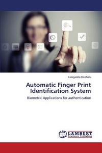 Automatic Finger Print Identification System di Kalagadda Bikshalu con ...