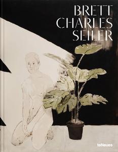 Brett Charles Seiler di Brett Charles Seiler edito da TeNeues Publishing UK Ltd