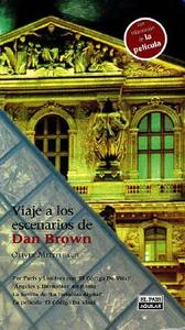 Viaje a Los Escenarios de Dan Brown di Oliver Mittelbach edito da El Pais - Aguilar