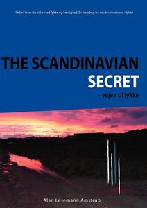 The Scandinavian Secret di Alan Lesemann Amstrup edito da Books on Demand