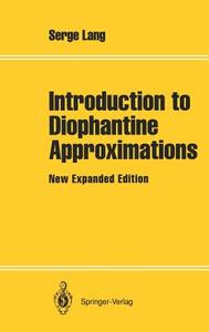 Introduction to Diophantine Approximations di Serge Lang edito da Springer New York