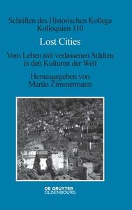 Lost Cities di Martin Zimmermann edito da de Gruyter Oldenbourg