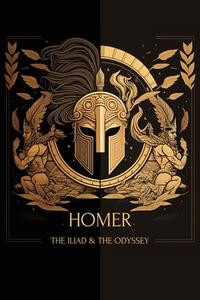 The Iliad & The Odyssey di Homer edito da Fili Public