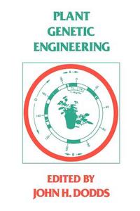 Plant Genetic Engineering edito da Cambridge University Press