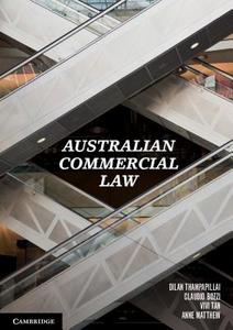 Australian Commercial Law di Dilan Thampapillai edito da Cambridge University Press