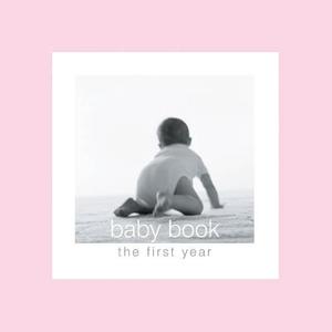 Baby Book the First Year: Pink di New Holland edito da New Holland Australia(AU)