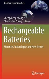 Rechargeable Batteries edito da Springer-Verlag GmbH