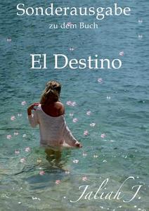 Sonderausgabe Zu Dem Buch El Destino di Jaliah J edito da Books On Demand