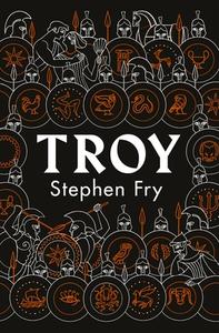 Troy di Stephen Fry edito da Penguin Books Ltd