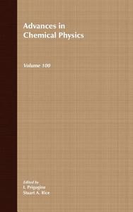 Advances Chem Physics V100 di Prigogine edito da John Wiley & Sons