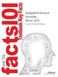 STUDYGUIDE FOR SURVEY OF ACCOU di Cram101 Textbook Reviews edito da CRAM101