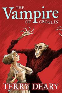 The Vampire Of Croglin di Terry Deary edito da Barrington Stoke Ltd