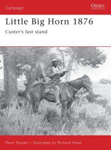 Little Big Horn, 1876 di Peter Panzeri edito da Bloomsbury Publishing PLC