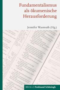 Fundamentalismus als ökumenische Herausforderung edito da Schoeningh Ferdinand GmbH