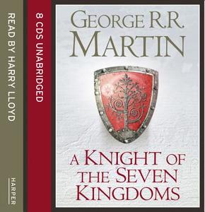 A Knight Of The Seven Kingdoms di George R. R. Martin edito da Harpercollins Publishers