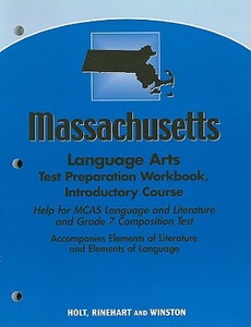 Massachusetts Language Arts Test Preparation Workbook, Introductory Course edito da Holt McDougal